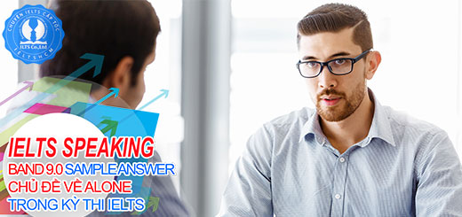 ielts speaking band 9.0, ielts cấp tốc, speaking, kỳ thi ielts